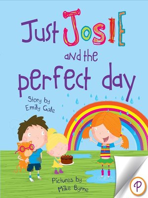cover image of Just Josie and the Perfect Day